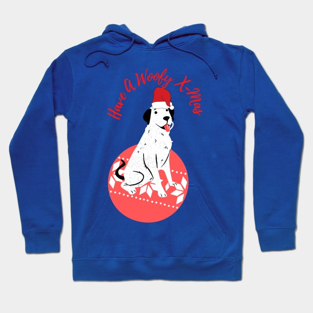 Have A Woofy X-Mas Hoodie by Natalie C. Designs 